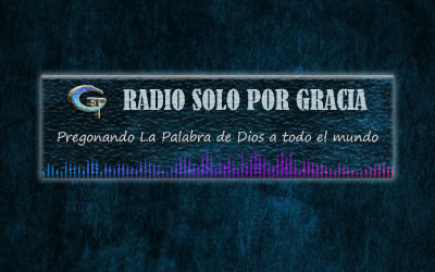 Radio Cristiana Solo Por Gracia