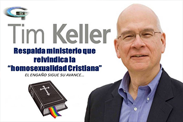 Dr. Tim Keller respalda ministerio que reivindica la “homosexualidad Cristiana”