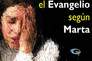 EL EVANGELIO SEGÚN  MARTA